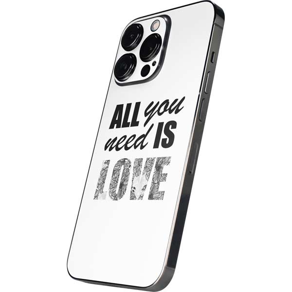 All You Need Is Love BW iPhone 13 Pro Skin
